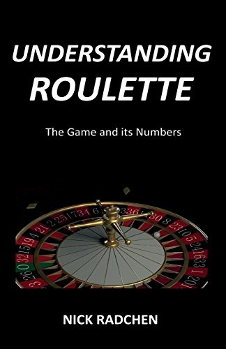 Understanding roulette the - understanding, roulette: